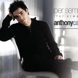 Per Sempre (Single) - Anthony Callea