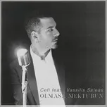 Ca nhạc Olmasa Mektubun (Single) - Cefi, Vassilis Saleas