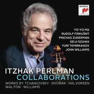 Collaborations - Works by Tchaikovsky, Dvorák, Halvorsen, Walton and Williams - Itzhak Perlman