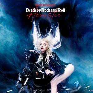 Death By Rock And Roll (Acoustic Version) (Single) - The Pretty Reckless