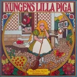 Nghe và tải nhạc hot Kungens Lilla Piga
