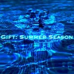 Download nhạc hay Gift: Summer Season (Mini Album) hot nhất về điện thoại