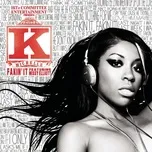 Nghe nhạc Fakin' It (Single) - K. Michelle, Missy Elliott
