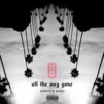 Nghe và tải nhạc hay All The Way Gone (Single) Mp3 chất lượng cao