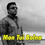 Nghe nhạc Mon Tui Bolna - Priyanka, Rakib Musabbir