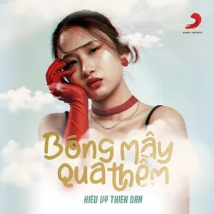 Bóng Mây Qua Thềm (Single) - Kiều Vy Thiên Đan