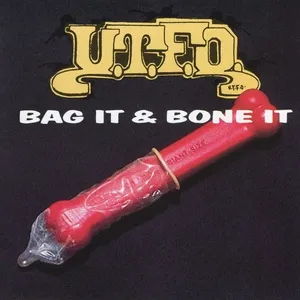 Bag It & Bone It - U.T.F.O.