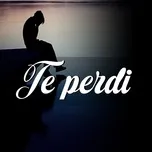 Tải nhạc Te Perdi - V.A