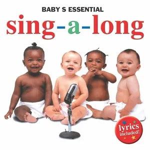 Baby's Essential Sing-A-Long - Essential Singers