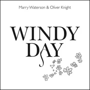 Windy Day (Single) - Marry Waterson, Oliver Knight