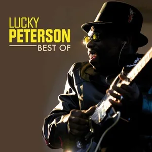 Best Of - Lucky Peterson