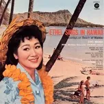 Ethel Sings In Hawaii - Ethel Nakada, Webley Edwards, Hawaii Calls