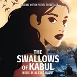 The Swallows of Kabul (Original Motion Picture Soundtrack) - Alexis Rault