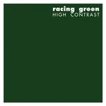 Nghe nhạc Racing Green (Single) - High Contrast