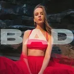 Nghe ca nhạc Bad (Single) - Chymes
