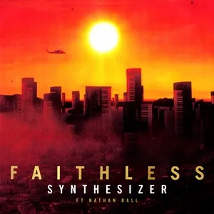 Synthesizer (Single) - Faithless, Nathan Ball