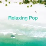 Tải nhạc hay Relaxing Pop Mp3 miễn phí