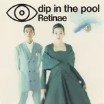 Retinae - dip in the pool