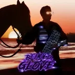 Behold, The Glove (Single) - Matt Bellamy
