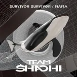 Survivor Survivor / Mama (Single) - Team Shachi