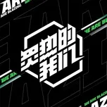 Ch&uacute;ng T&ocirc;i Nhiệt Huyết / We Are Blazing