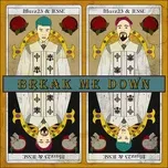 Ca nhạc Break Me Down (Single) - Marz23, Jesse