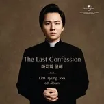 The Last Confession - Lim Hyung Joo