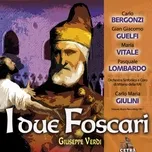 Download nhạc Cetra Verdi Collection: I due Foscari miễn phí về điện thoại