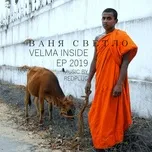 Nghe nhạc Velma Inside - Vanya Svetlo