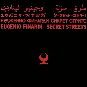 Secret Streets - Eugenio Finardi