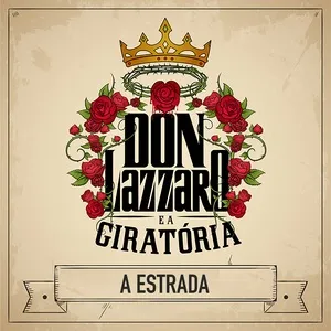A Estrada - Don Lazzaro e a Giratória