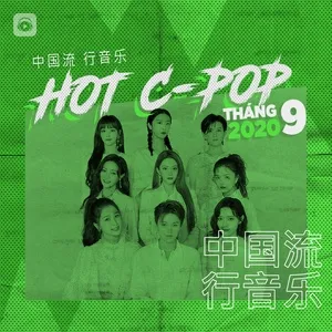 Nhạc Hoa Hot Tháng 09/2020 - V.A
