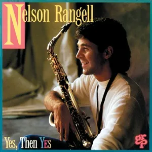 Yes, Then Yes - Nelson Rangell