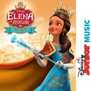 Disney Junior Music: Elena of Avalor - A Royal Celebration - Elena of Avalor - Cast, Richard Anthony Morales