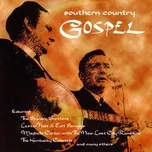 Download nhạc hay Southern Country Gospel Mp3 miễn phí về máy