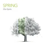 Ca nhạc Spring (Single) - Ola Gjeilo