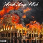 Ca nhạc Dark Boys Club - Dark Polo Gang