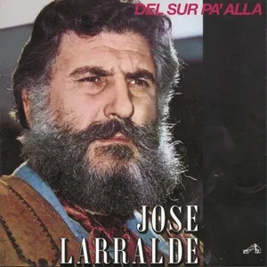 Herencia: Del Sur Pa' Alla (EP) - Jose Larralde