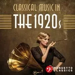 Classical Music in the 1920s - V.A