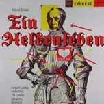 Nghe và tải nhạc Mp3 Richard Strauss: Ein Heldenleben (Transferred from the Original Everest Records Master Tapes) trực tuyến miễn phí
