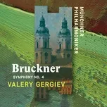Nghe nhạc hay Bruckner: Symphony No. 4, 