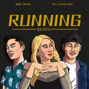 Running (SeaTravel Remix) (Single) - Julia Duclos