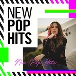 Nghe nhạc Mp3 New Pop Hits miễn phí