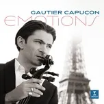 Emotions - Debussy: Suite bergamasque, CD 82, L. 75: III. Clair de lune (Orch. Ducros) (Single) - Gautier Capucon