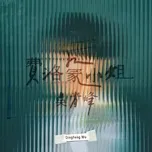 Download nhạc hot Fei Luo Meng Xiao Jie (Single)
