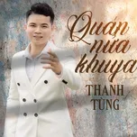 Quán Nửa Khuya - Thanh Tùng