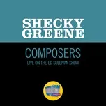 Nghe nhạc Composers (Live On The Ed Sullivan Show, August 9, 1959) (Single) - Shecky Greene