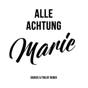 Marie (Darius & Finlay Remix) (Single) - Alle Achtung, Darius & Finlay