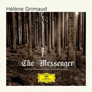 Silvestrov: The Messenger (For Piano Solo) (Single) - Helene Grimaud