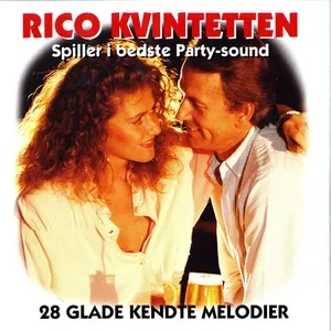Spiller I Bedste Party-Sound (28 Glade Kendte Melodier) - Rico Kvintetten